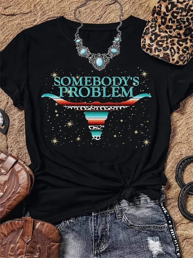 Somebody's Problem Short Sleeve Women's T-shirt